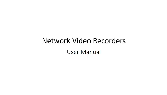 Unv network video recorders user manual v3.02 english